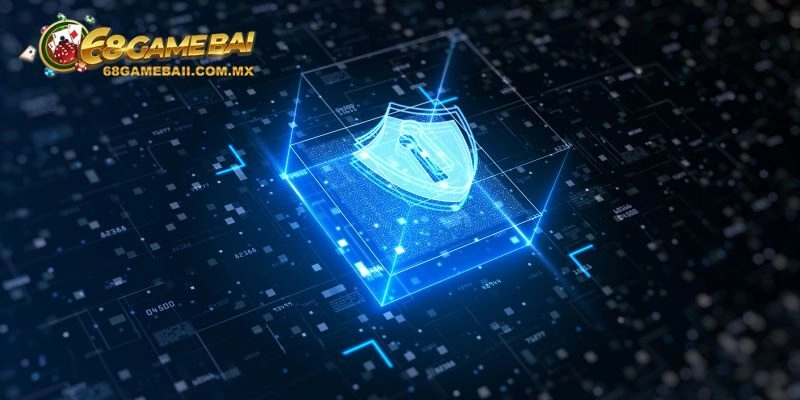 Chính sách bảo mật 68 Game Bài áp dụng cơ chế mã hóa hiện đại 