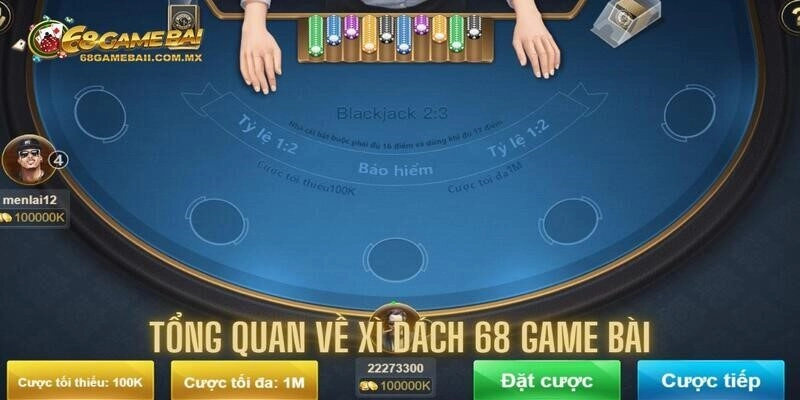 Tìm hiểu tổng quan trò chơi game bài xì dách